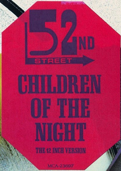 52nd Street : Children Of The Night (12", Single, Pin)