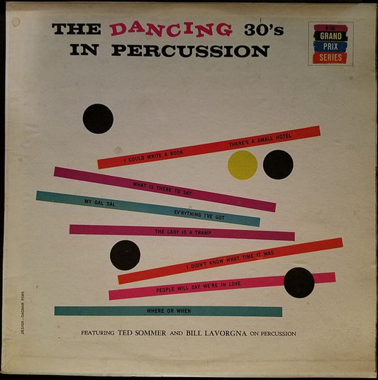 Teddy Sommer And Bill Lavorgna : The Dancing 30's In Percussion (LP)
