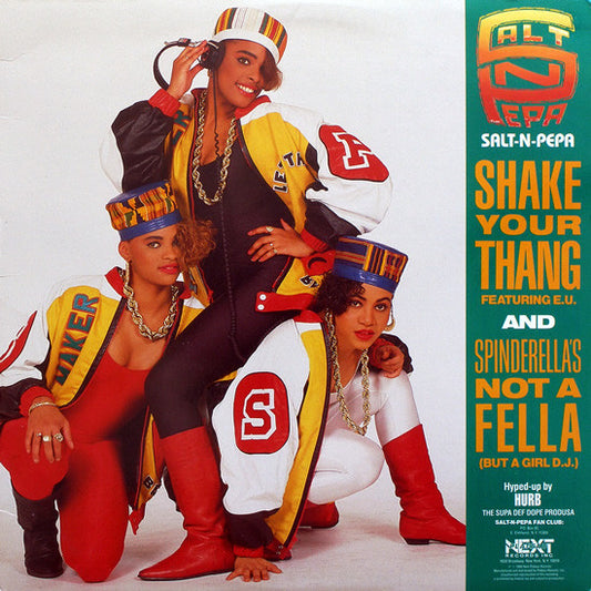Salt 'N' Pepa : Shake Your Thang / Spinderella's Not A Fella (But A Girl DJ) (12")