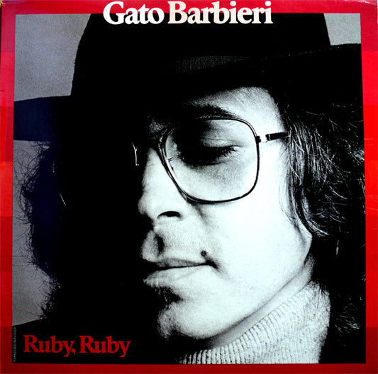 Gato Barbieri : Ruby, Ruby (LP, Album, RP, Mon)