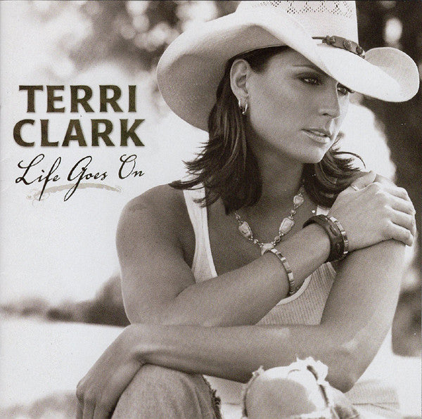 Terri Clark : Life Goes On (CD, Album)