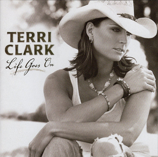 Terri Clark : Life Goes On (CD, Album)