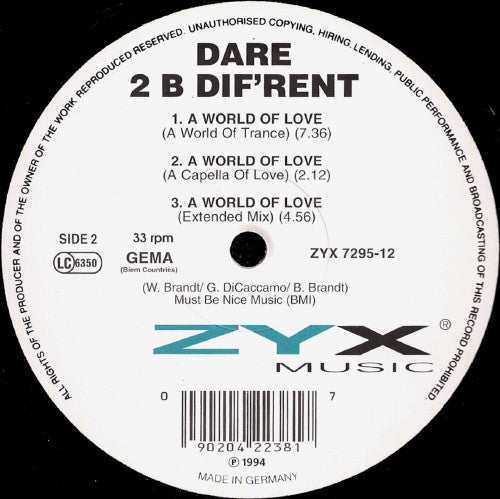 Dare 2 B Dif'rent : A World Of Love (12")