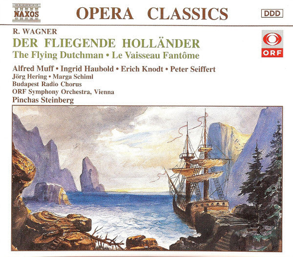 Richard Wagner, Magyar Rádió És Televízió Énekkara, ORF Symphonieorchester, Pinchas Steinberg : Der Fliegende Holländer (2xCD)