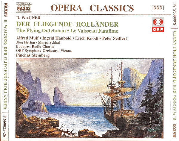 Richard Wagner, Magyar Rádió És Televízió Énekkara, ORF Symphonieorchester, Pinchas Steinberg : Der Fliegende Holländer (2xCD)