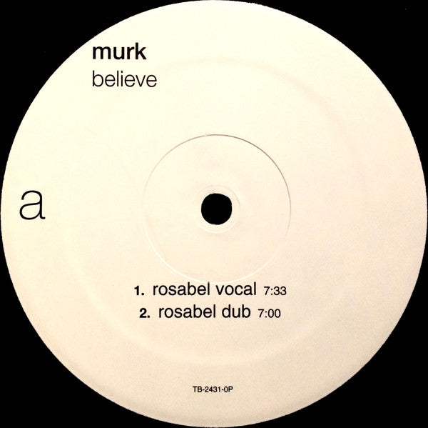 Murk : Believe (12", Promo)