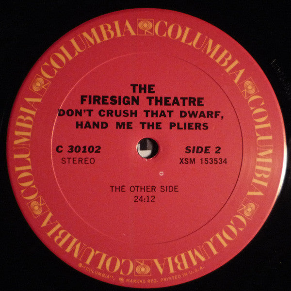 The Firesign Theatre : Don't Crush That Dwarf, Hand Me The Pliers (LP, Album, Pit)
