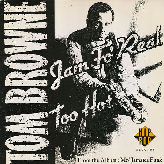 Tom Browne : Jam Fo' Real / Too Hot (12", Maxi)