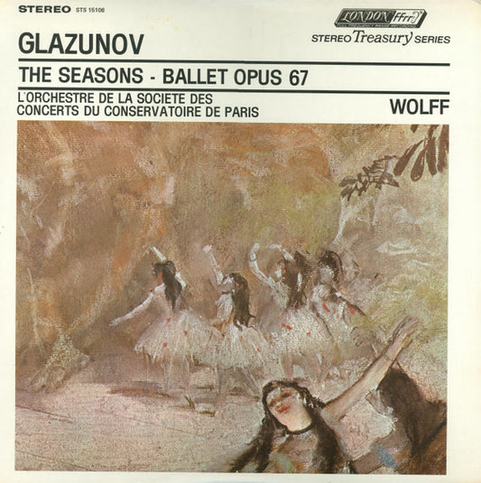 Alexander Glazunov - Orchestre De La Société Des Concerts Du Conservatoire, Albert Wolff : The Seasons - Ballet Opus 67 (LP, Album, RE, RP)