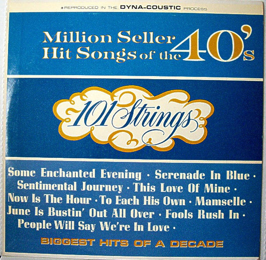 101 Strings : Million Seller Hit Song's Of The 40's (LP)