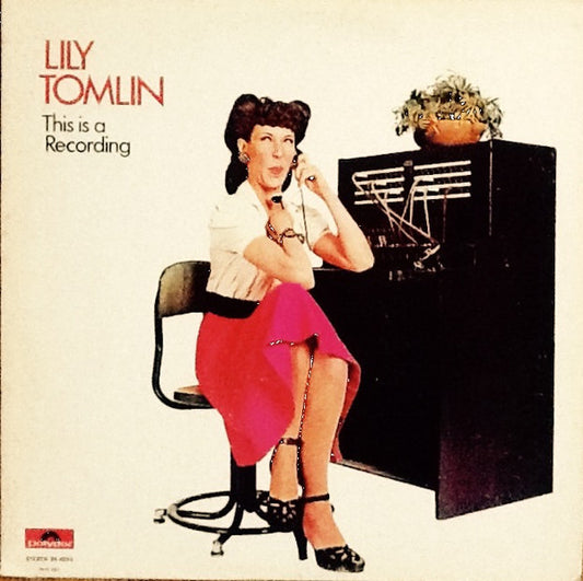 Lily Tomlin : This Is A Recording (LP, Album, Scr)