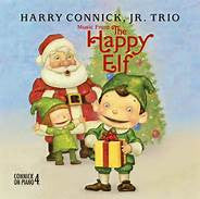 Harry Connick, Jr. Trio : Music From The Happy Elf (CD, Album)