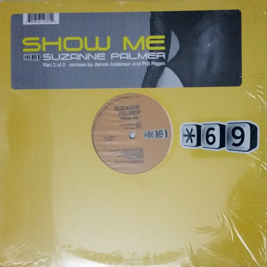 Suzanne Palmer : Show Me  (12", Single, Two)