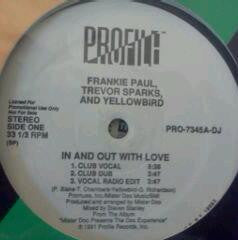 Frankie Paul, Trevor Sparks & Yellow Bird : In And Out With Love (12", Promo)