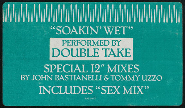 Double Take (4) : Soakin' Wet (12", Promo)