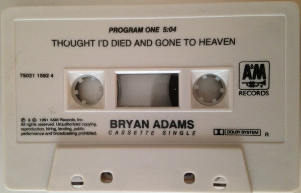 Bryan Adams : Thought I'd Died And Gone To Heaven (Cass, Single)