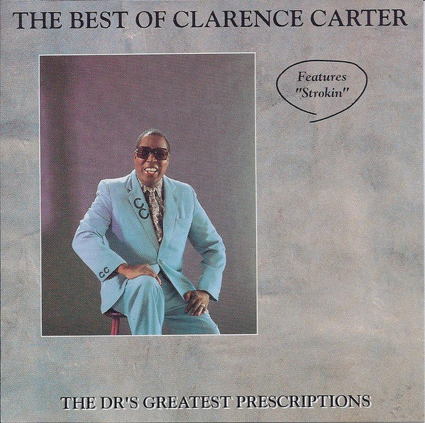 Clarence Carter : The Best Of Clarence Carter - The Dr.'s Greatest Prescriptions  (CD, Comp)