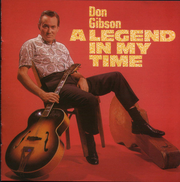 Don Gibson : A Legend In My Time (CD, Comp, RE, RP)