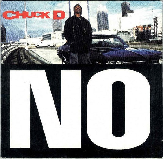 Chuck D : No (CD, Single, Car)