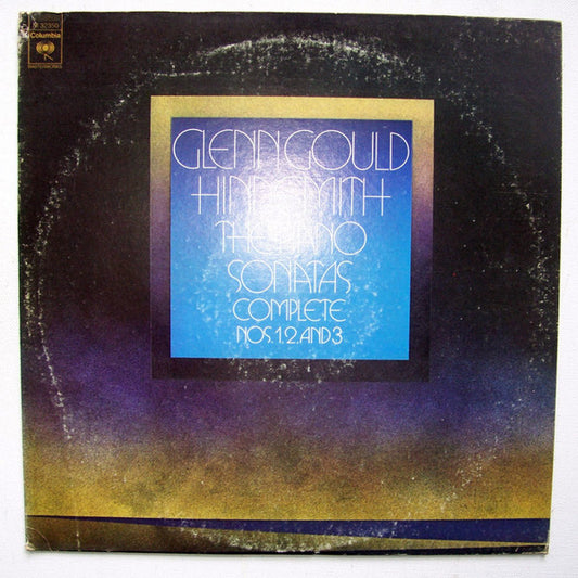 Glenn Gould, Paul Hindemith : The Piano Sonatas Complete Nos 1, 2, And 3  (LP, Album)