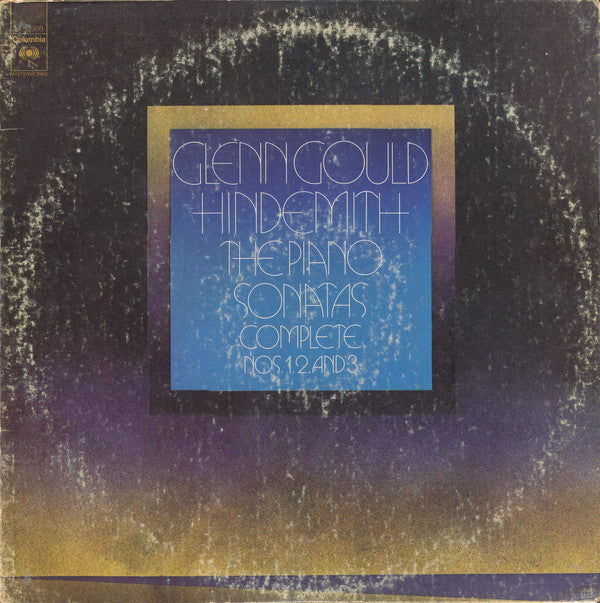 Glenn Gould, Paul Hindemith : The Piano Sonatas Complete Nos 1, 2, And 3  (LP, Album)