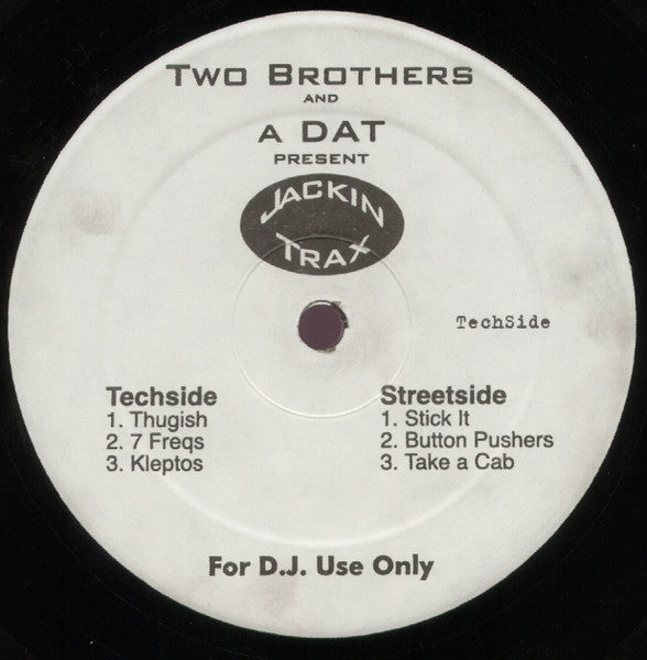 Two Brothers And A DAT : Jackin Trax (12")