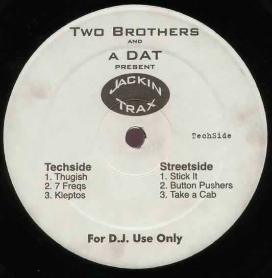 Two Brothers And A DAT : Jackin Trax (12")