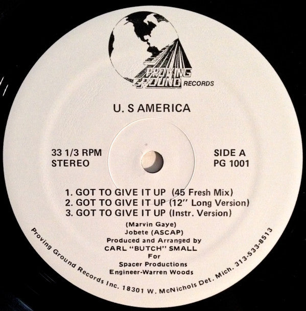 U.S. America : Got To Give It Up (12")