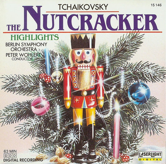 Berliner Symphoniker, Peter Wohlert / Pyotr Ilyich Tchaikovsky : The Nutcracker (Highlights) (CD, Album)