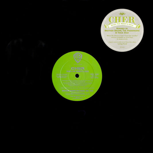 Cher : When The Money's Gone (2x12", Promo)