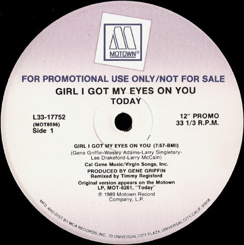 Today : Girl I Got My Eyes On You (12", Promo)