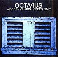 Octavius : Modern Chairs / Speed Limit (12")