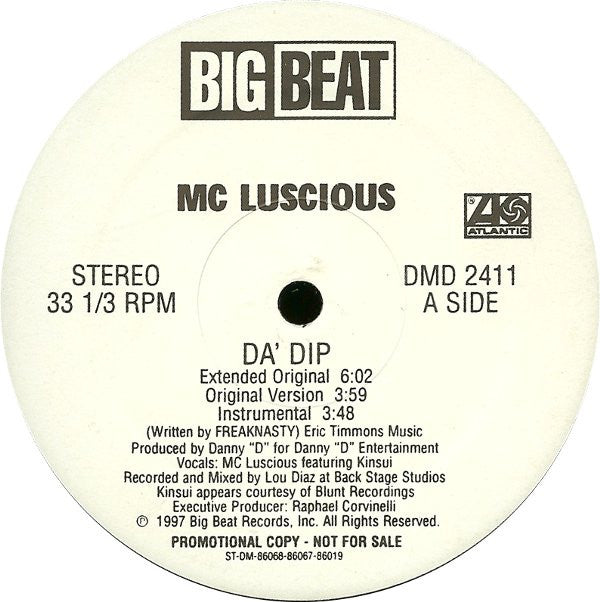 MC Luscious : Da' Dip (12", Promo)