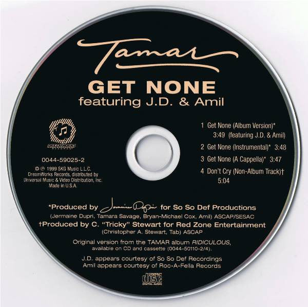 Tamar Featuring Jermaine Dupri & Amil : Get None (CD, Single)