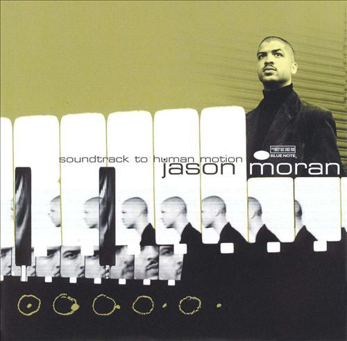 Jason Moran : Soundtrack To Human Motion (LP, Album, RE, RM, 180)