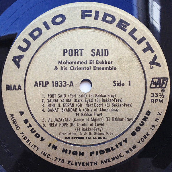 Mohammed El-Bakkar & His Oriental Ensemble : Port Said - Music Of The Middle East (LP, Album, Mono)