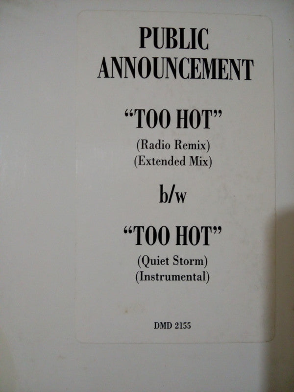 Public Announcement : Too Hot (12")