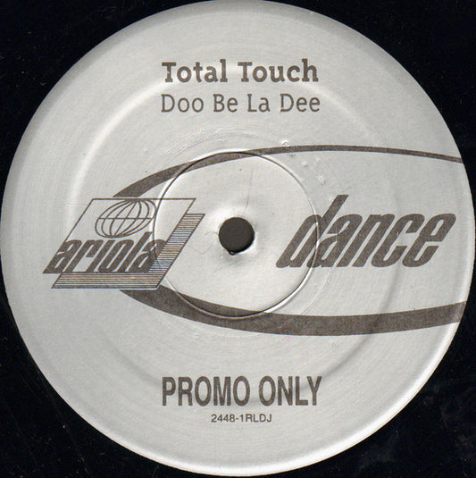 Total Touch : Doo Be La Dee (12", Promo)
