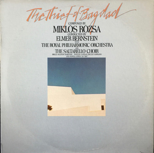 Miklós Rózsa, Elmer Bernstein, The Royal Philharmonic Orchestra, The Saltarello Choir : The Thief Of Bagdad (LP, Album, RE)
