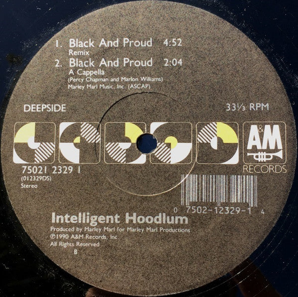 Intelligent Hoodlum : Black And Proud / Intelligent Hoodlum (12", Single)