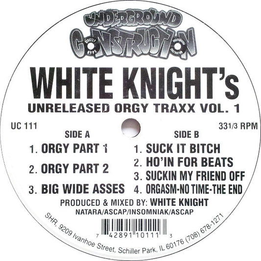 White Knight : Unreleased Orgy Traxx Vol. 1 (12")