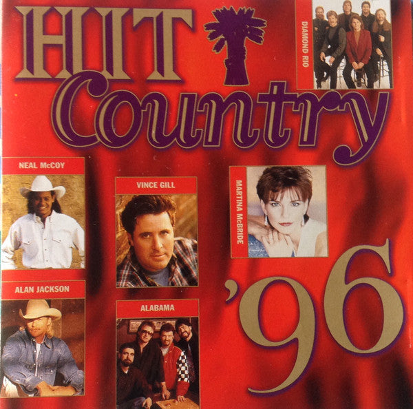 Various : Hit Country '96 (CD, Comp)