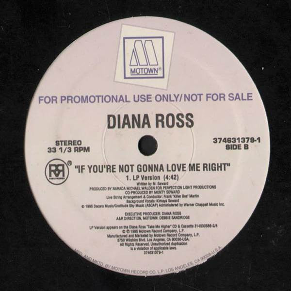 Diana Ross : If You're Not Gonna Love Me Right (12", Promo)