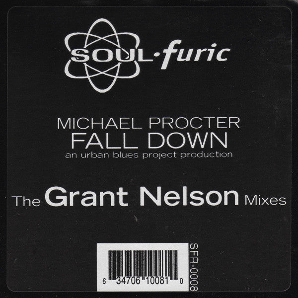 Michael Procter : Fall Down (The Grant Nelson Mixes) (12")
