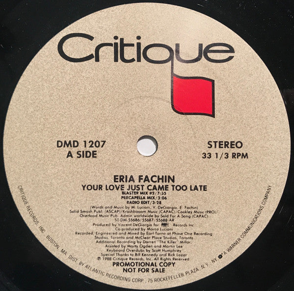 Eria Fachin : Your Love Just Came Too Late (12", Single, Promo, SP )