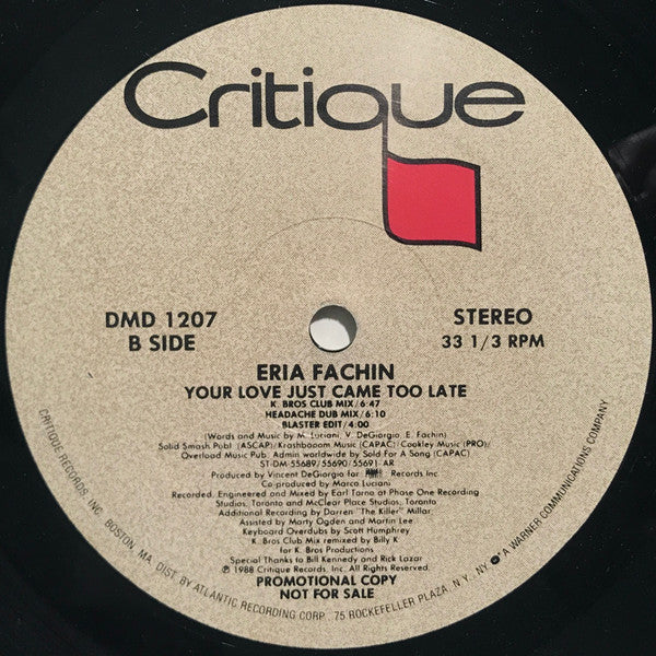 Eria Fachin : Your Love Just Came Too Late (12", Single, Promo, SP )