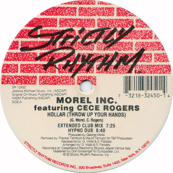 Morel Inc. Featuring Ce Ce Rogers : Hollar (Throw Up Your Hands) (The T&F Remixes) (12")