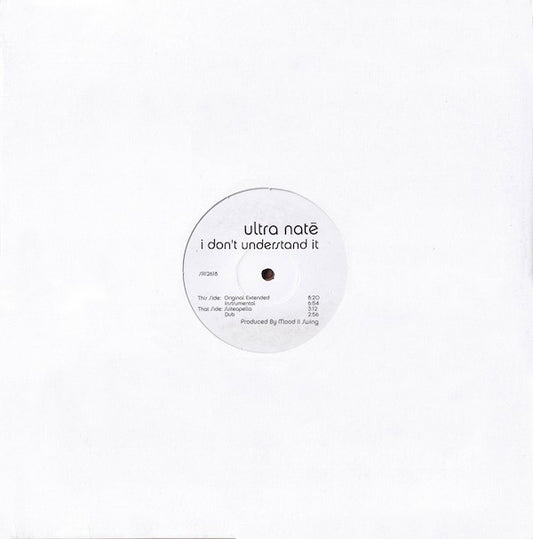 Ultra Naté : I Don't Understand It (12", TP)