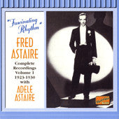 Fred Astaire With Adele Astaire : Fascinating Rhythm (CD, Comp)