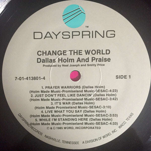Dallas Holm & Praise : Change The World (LP)